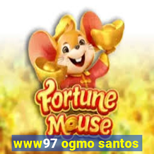 www97 ogmo santos